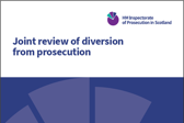 Front cover of joint review of diversion from prosecution dated February 2023.